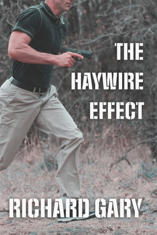 The Haywire Effect