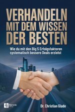 Verhandeln mit dem Wissen der Besten