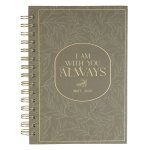 Journal Spiral Green I Am with You Always Matt. 28:20