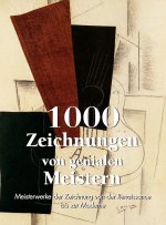 1000 Zeichnungen von genialen Meistern