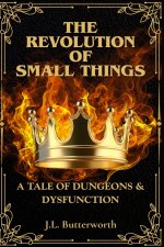 The Revolution of Small Things