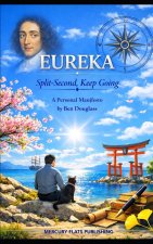 Eureka Split-Second, Keep Going