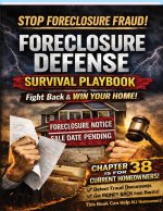 Foreclosure Defense Survival Playbook