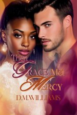 Then Grace Met Mercy