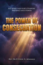 The Power of Consecration