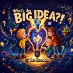What's the Big Idea?