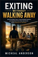 Exiting Without Walking Away