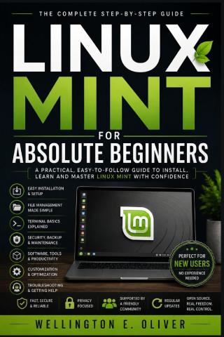 Linux Mint For Absolute Beginners