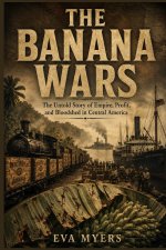 The Banana Wars