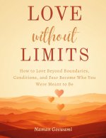 Love Without Limits