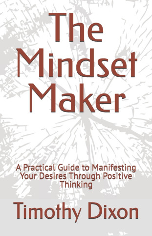 The Mindset Maker