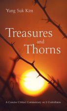 Treasures and Thorns