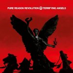 Pure Reason Revolution:  Terrifying Angels