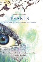 PEARLS - To Follow the Footsteps of your Heart