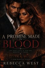 A Promise Made in Blood