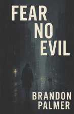 Fear No Evil