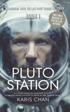 Pluto Station Book 1