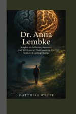 Dr. Anna Lembke