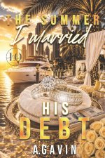 The Summer I Married His Debt