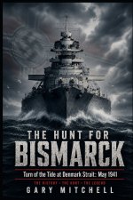 The Hunt for Bismarck