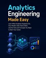 Analytics Engineering Made Easy