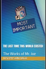 THE LAST TIME THIS WORLD EXISTED