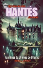 Fantômes du château de Brissac