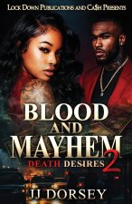 Blood and Mayhem 2