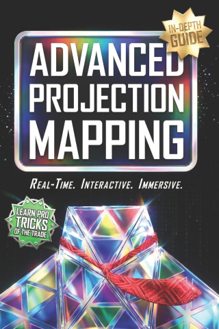 Advanced Projection Mapping