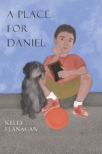 A Place for Daniel