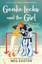 Goalie Locks and the Girl