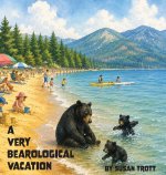 A Very Bearological Vacation