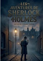 AVENTURES DE SHERLOCK HOLMES