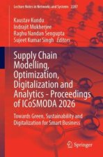Supply Chain Modelling, Optimization, Digitalization and Analytics - Proceedings of ICoSMODA 2026