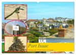 Port Isaac, Heimat der Fishermen`s Friends (Wandkalender 2027 DIN A2 quer), CALVENDO Monatskalender