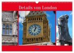 Details von London (Wandkalender 2027 DIN A3 quer), CALVENDO Monatskalender