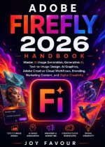 Adobe Firefly 2026 Handbook