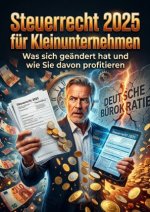 Steuerrecht 2025 für Kleinunternehmen