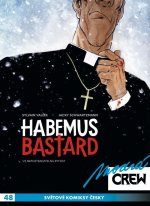 Modrá CREW 48 - Habemus bastard 1