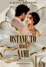 Ostane to medzi nami
