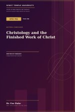 Christology and the Finished Work of Christ