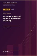 Pneumatology and Spirit-Empowered Theology