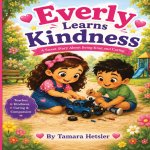 Everly Learns Kindness
