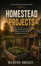 Homestead Projects