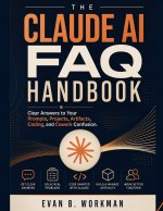 The Claude AI FAQ Handbook