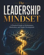 The Leadership Mindset