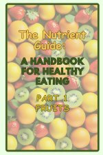 The Nutrient Guide