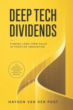 Deep Tech Dividends