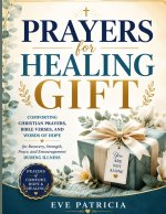 Prayers for Healing Gift