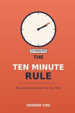 THE TEN MINUTE RULE